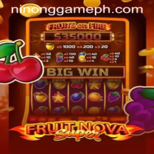 Exploring the World of FruitNovaSuper: A Dive into Ninong Gaming PH